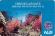 Курс PADI Enriched Air Diver (Погружения на обогащенном воздухе)